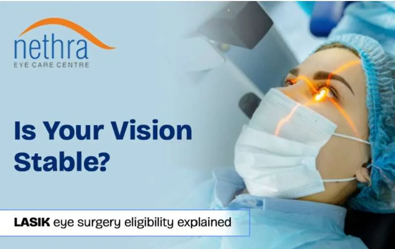 Eye Care Blogs on LASIK Cataract and Squint Treatment by Nethra Eye Care Centre
